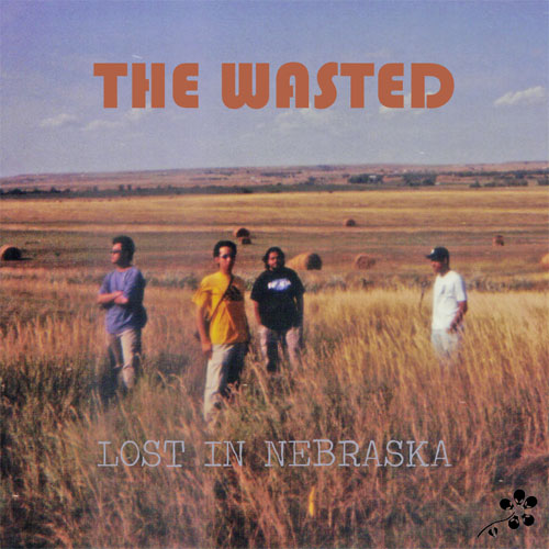 The Wasted Lost in Nebraska Budak Meja Belakang Pax Americana Shah Ibrahim