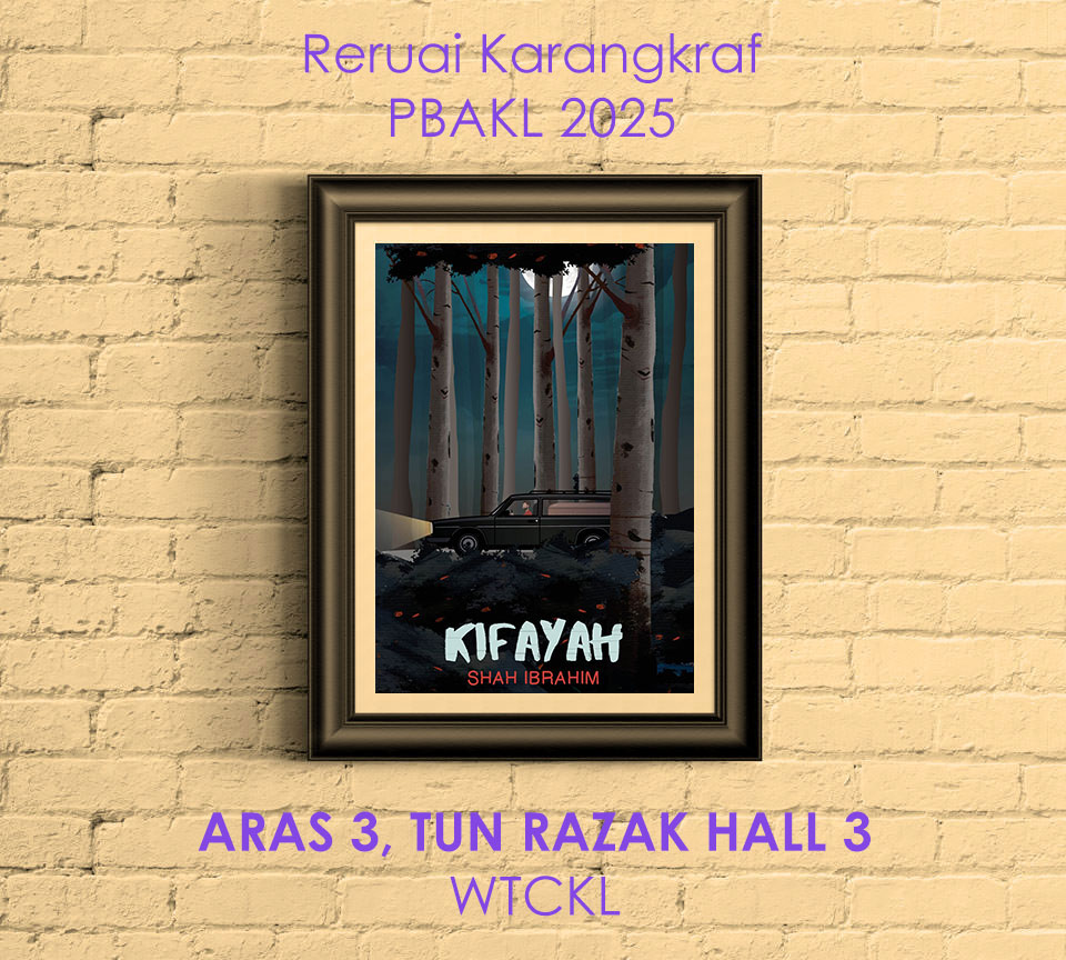 Shah Ibrahim AKA TheMrFlowerman PBAKL 2025 promo poster novel Kifayah Day 1